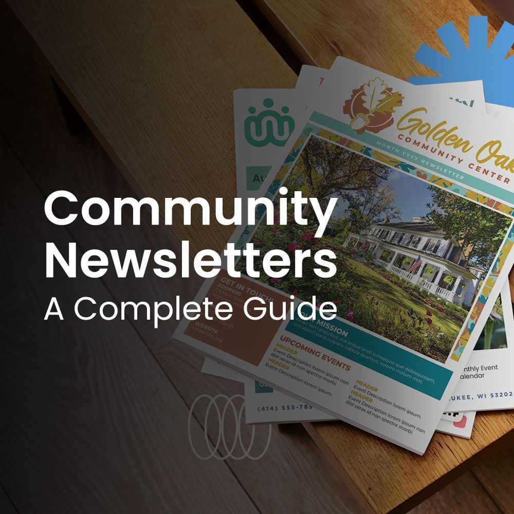 Stack of community newsletters with the title: Community Newsletters — A Complete Guide