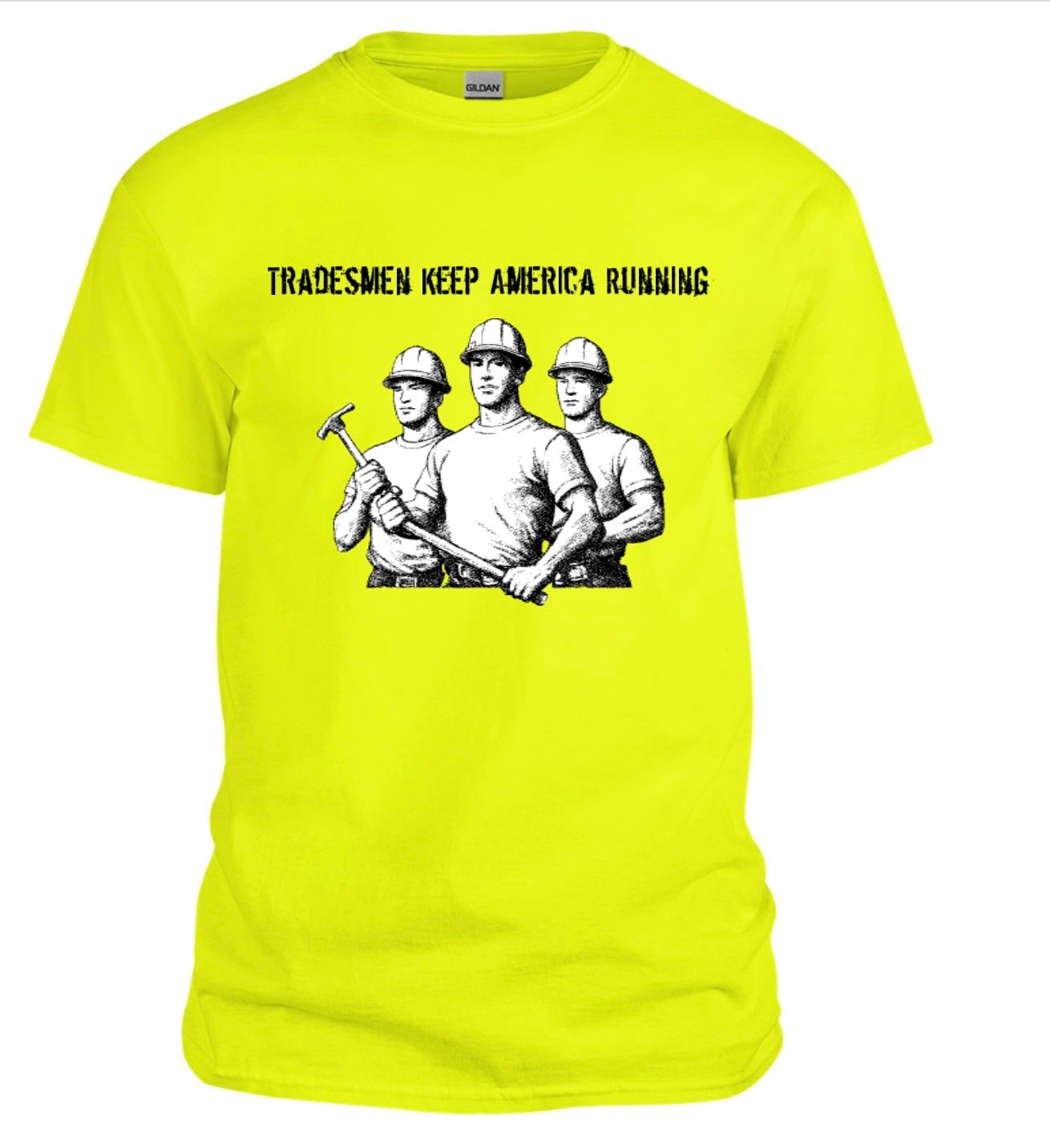 Tradesmen Keep America Running Tee