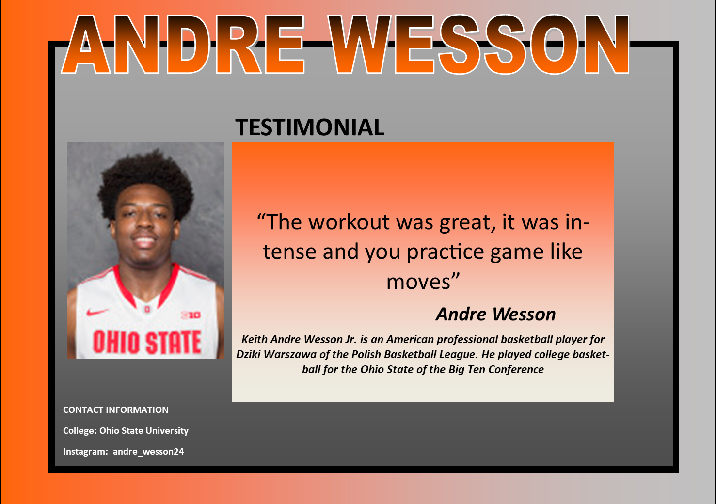 A testimonial for andre wesson from ohio state