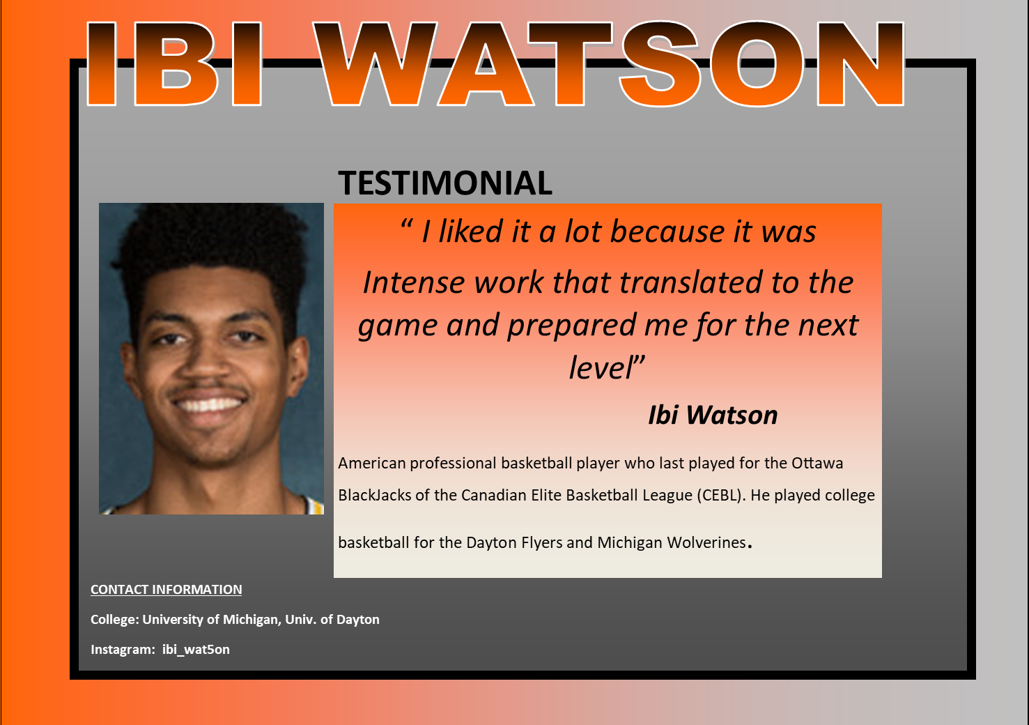 A testimonial from a young man named ib watson