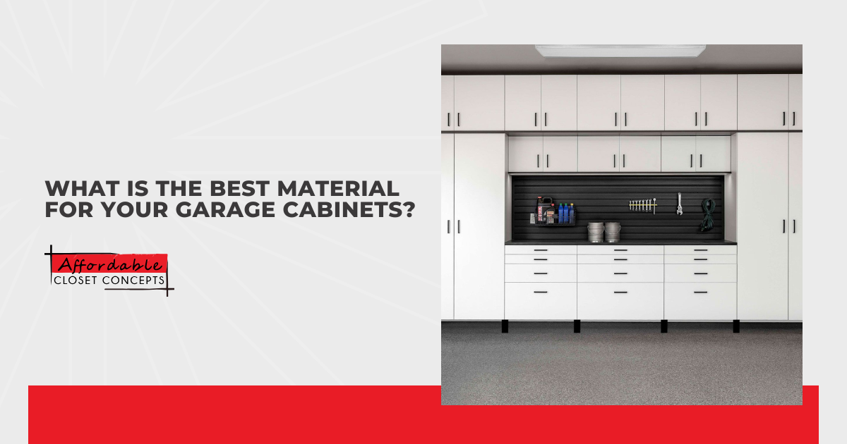 What Is the Best Material for Your Garage Cabinets?