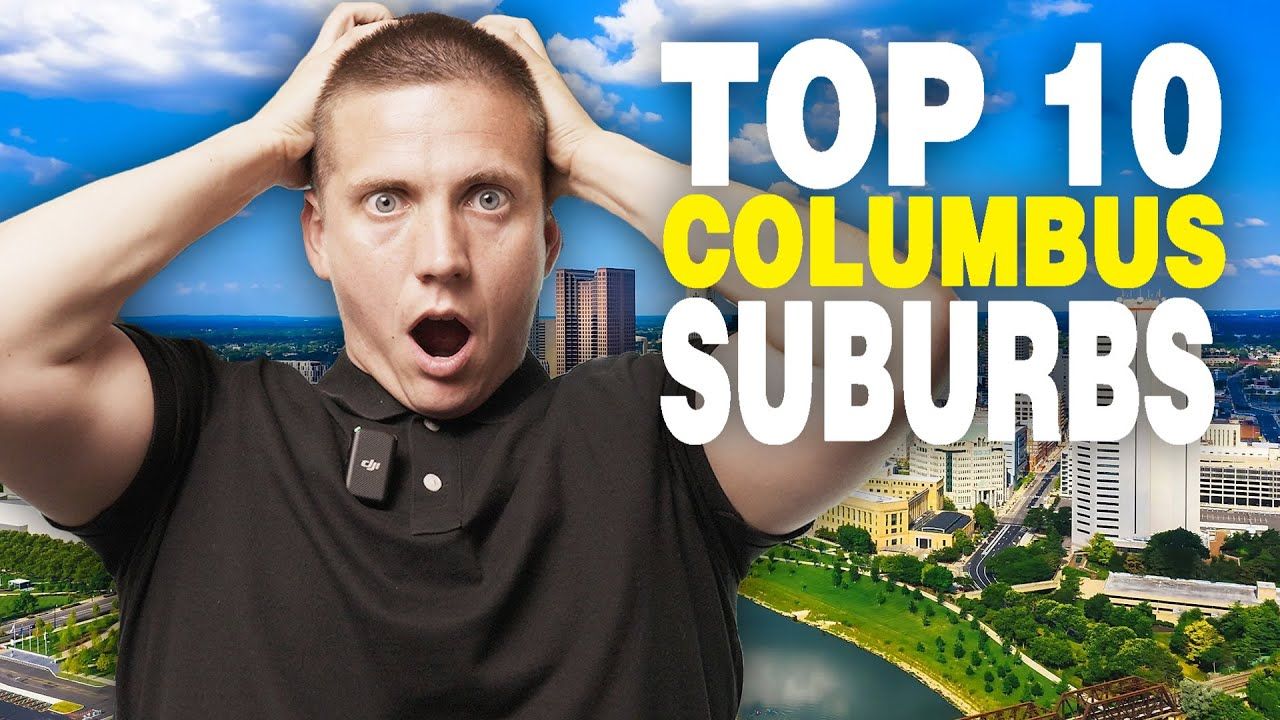 Man pointing beside text “Top 10 Columbus Suburbs” over a cityscape background