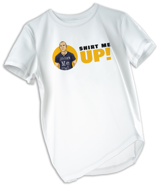 A white shirt that says shirt me up on it