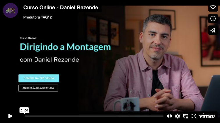 Curso de montagem para o cinema - Daniel Rezende