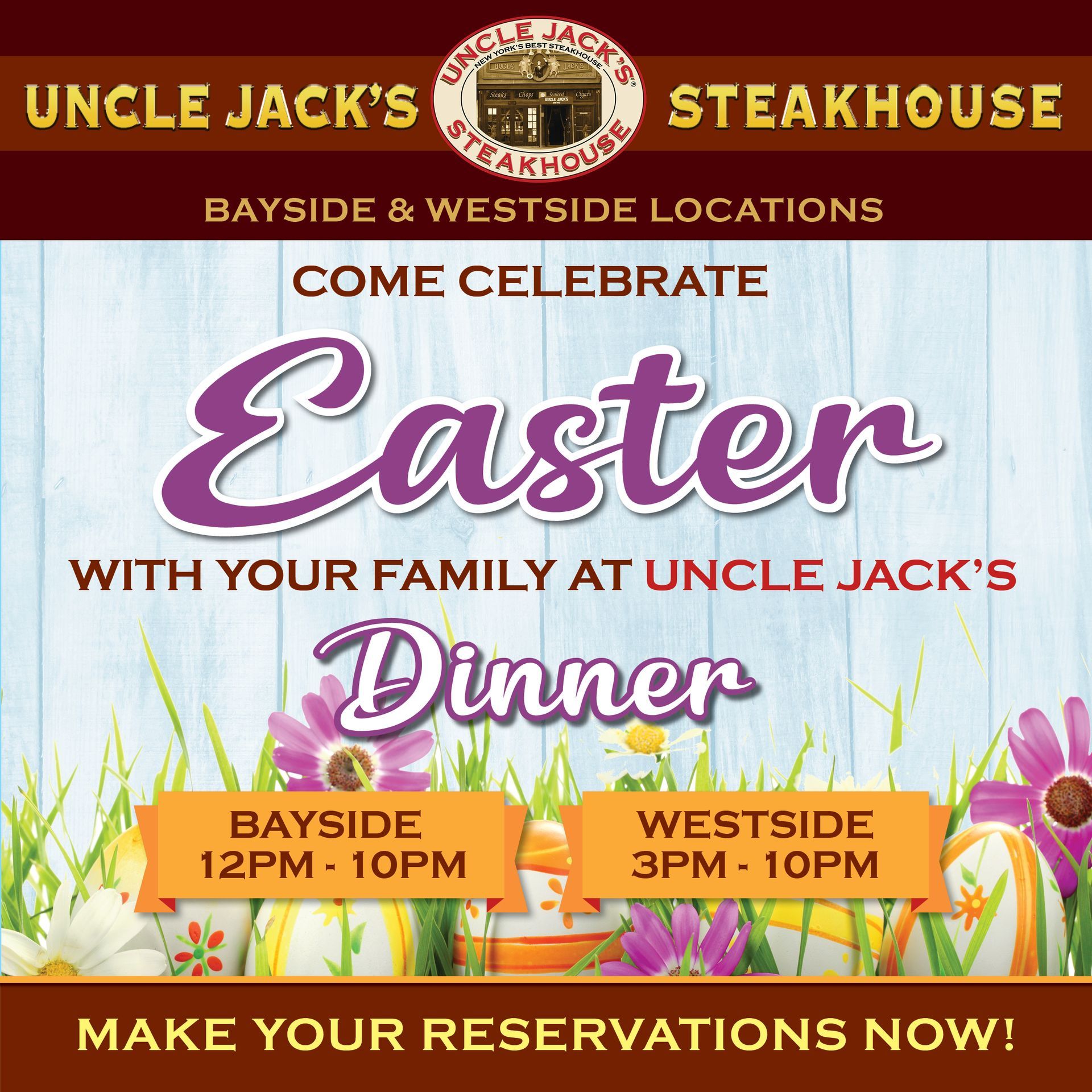 an advertisement for an easter dinner at uncle jack 's steakhouse