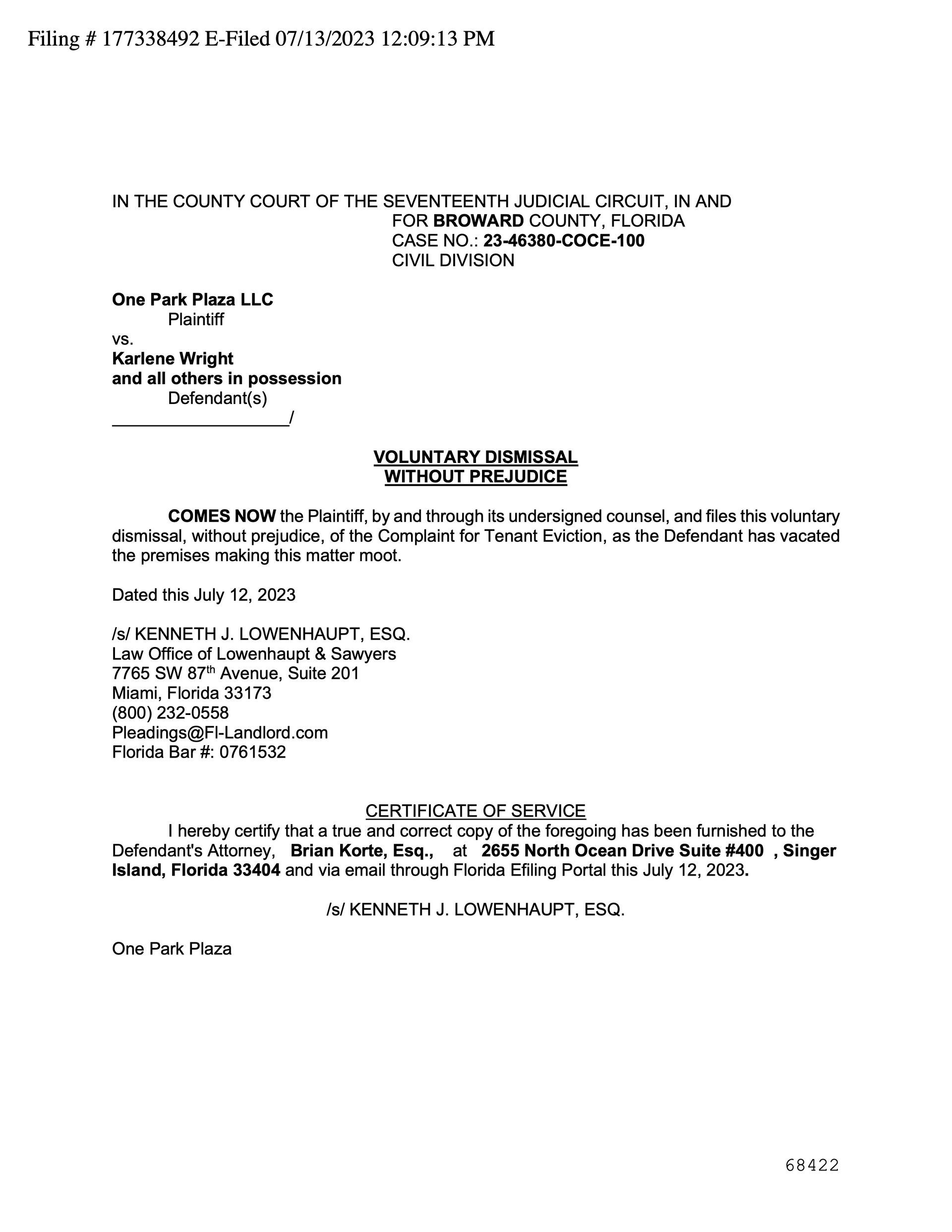 Broward County eviction case dismissed for One Park Plaza LLC.