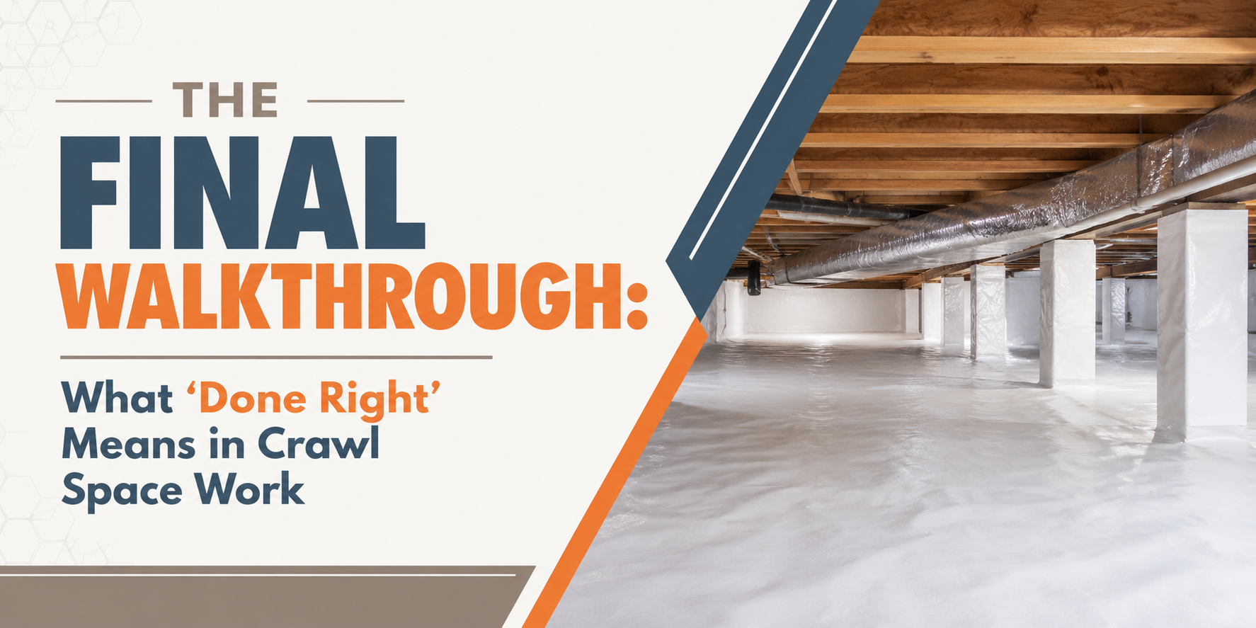 Promotional banner for “The Final Walkthrough” with text on a white panel beside a concrete interior