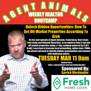 A poster for agent animals weekly realtor bootcamp