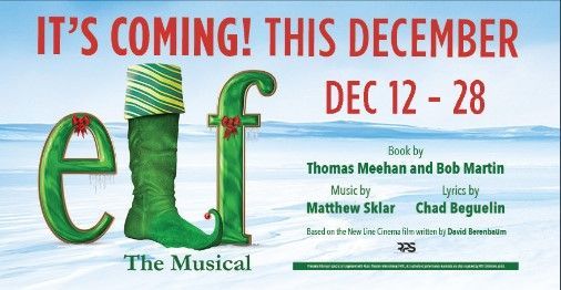 Flyer for Elf the Musical at the Beau Rivage Casino in Biloxi, MS