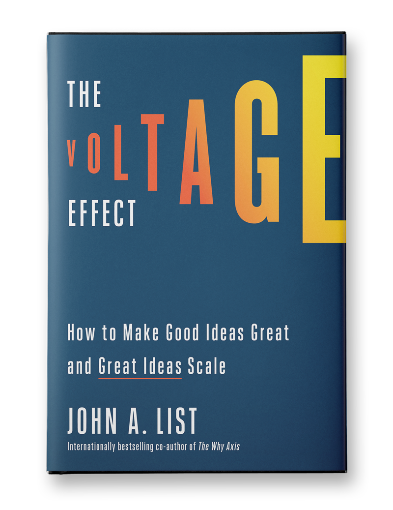 The Voltage Effect - John A. List