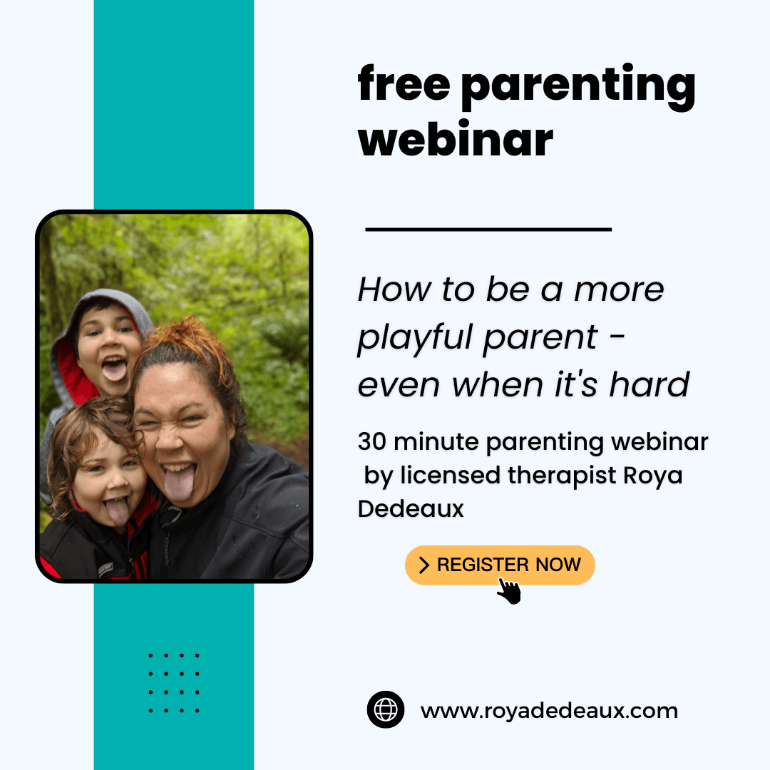 Parenting minicourse - how to be a more playful parent even when it's hard.