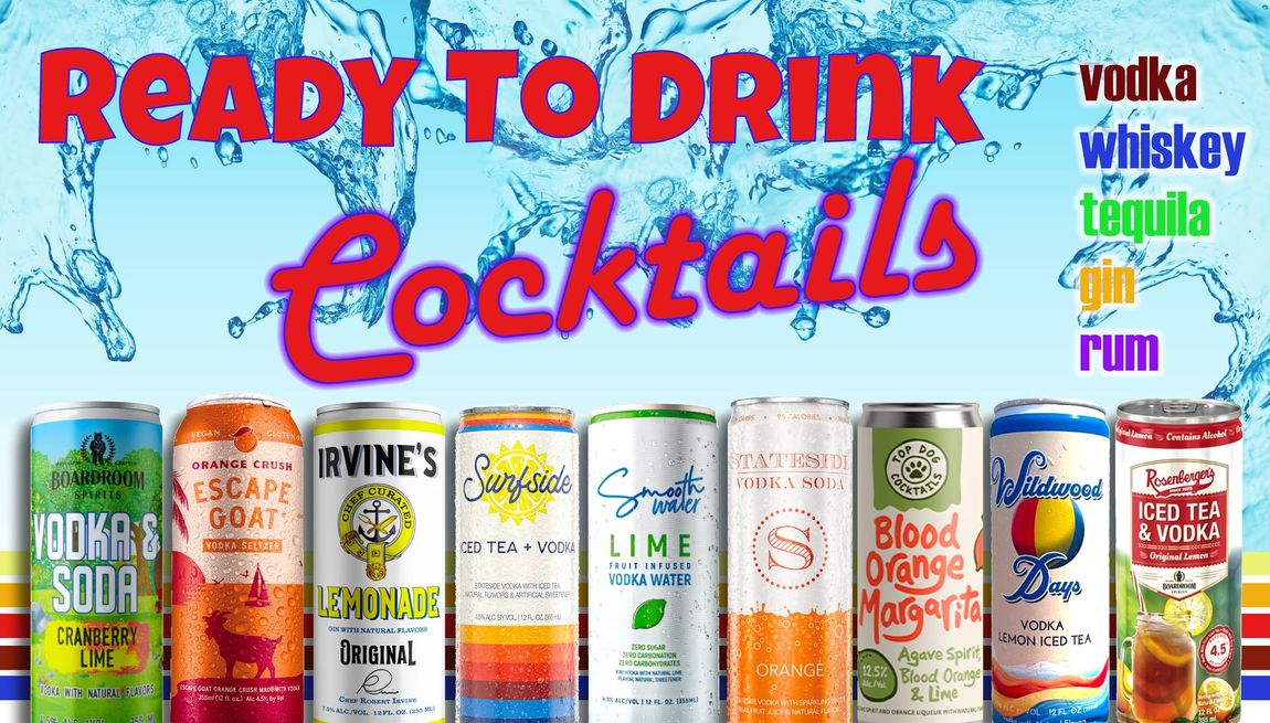 Ready to Drink Cocktails