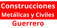 Un cartel rojo que dice construcciones metalicas y civiles guerrero.