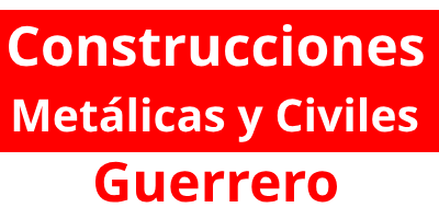 Un cartel rojo que dice construcciones metalicas y civiles guerrero.