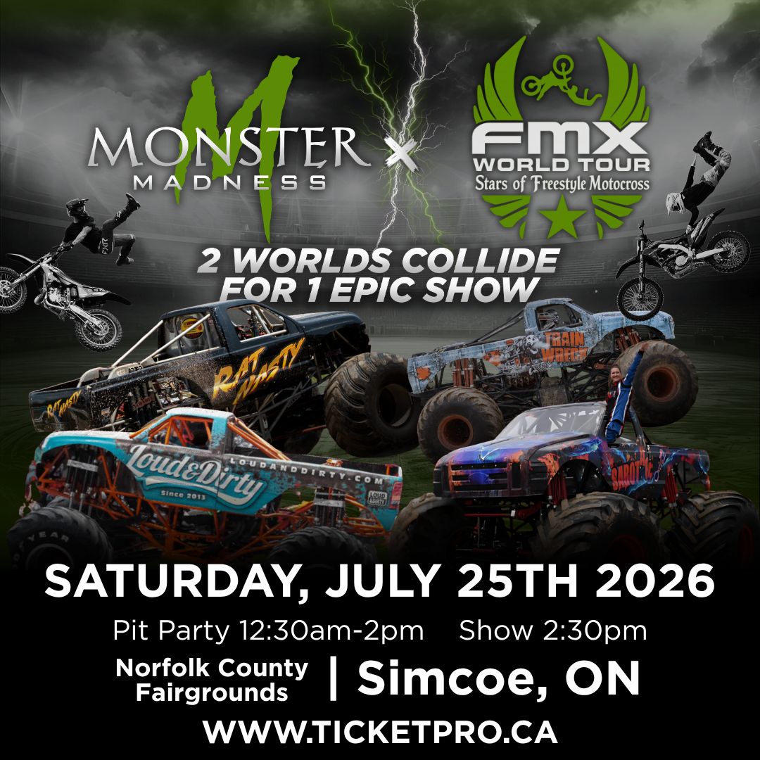 Monster Madness and FMX World Tour poster for Saturday, August 1st at Ancaster Fair Grounds, Ontario.