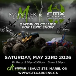 Monster Madness and FMX Motorsports show poster with monster trucks, motocross riders, and event details in Sault Ste. Marie.