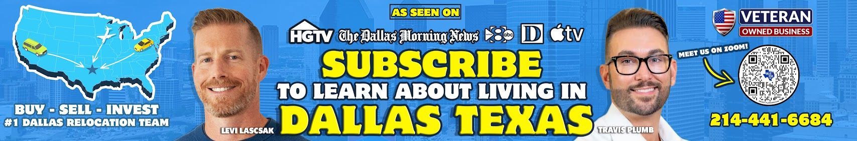 Two men promoting Dallas, Texas, with a US map and text: “Subscribe to learn about living in Dallas Texas.”