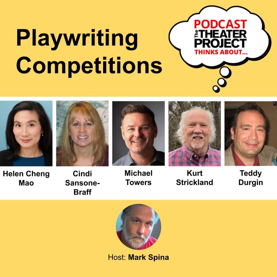 icon announcing the podcast PLAYWRITING COMPETITIONS with pictures of the five guests and teh host
