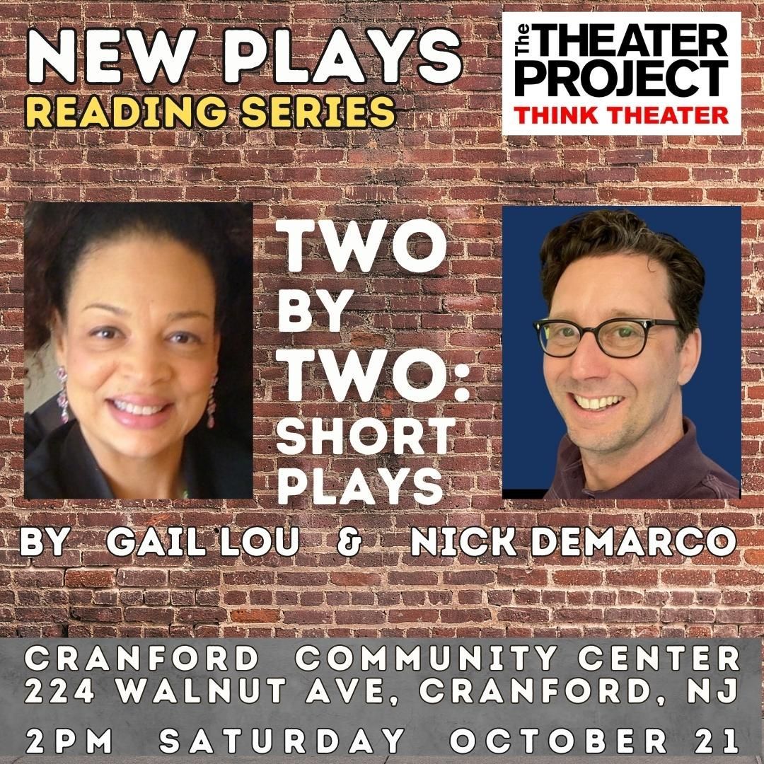 Two by Two: Short Plays by Gail Lou and Nick Demarco