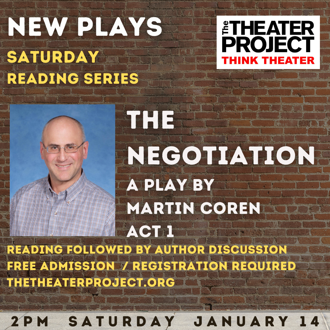 The Negotiation: Act 1. A play by Martin Coren.