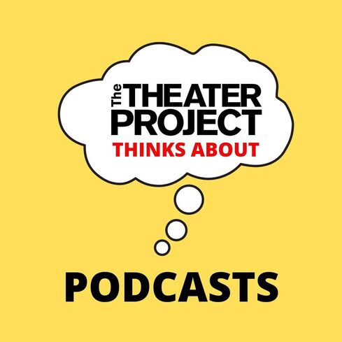 The Theater Project Podcasts logo