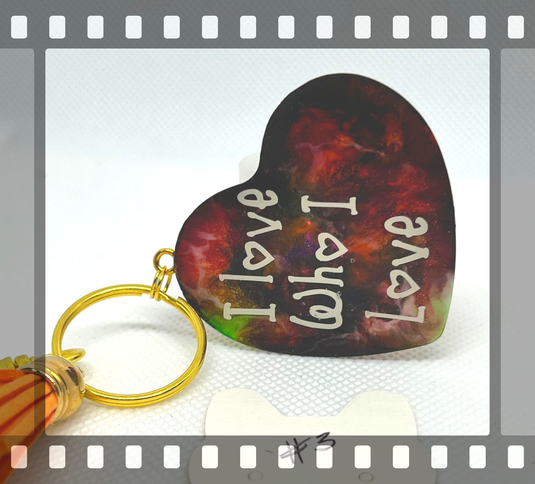 I Love Who I Love Keychain 6233