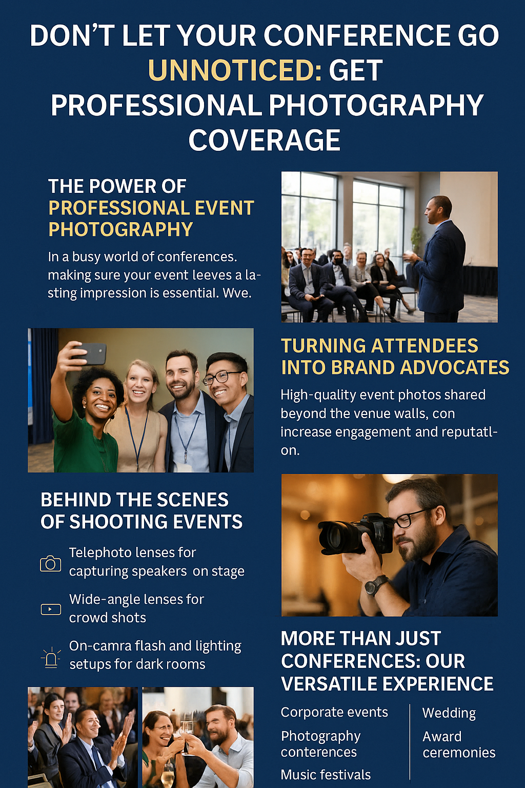 Infographic titled ‘Don’t Let Your Conference Go Unnoticed: Get Professional Photography Coverage,’ featuring six sections on a navy background with gold and white text. It covers the importance of professional event photography, attendee engagement, equipment details, behind-the-scenes preparation, and the studio’s versatile experience in events like corporate gatherings, music festivals, and weddings.