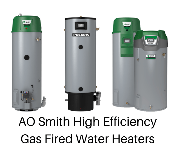 AO Smith High Efficiency Gas Fired Water Heaters