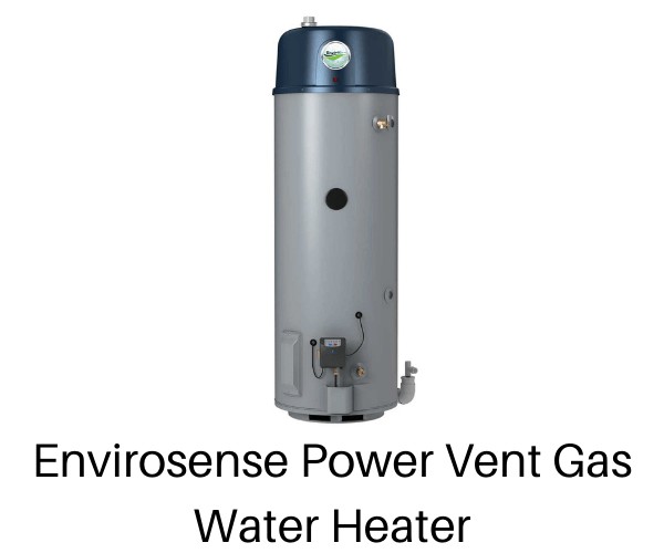 Envirosense Power Vent Gas Water Heater