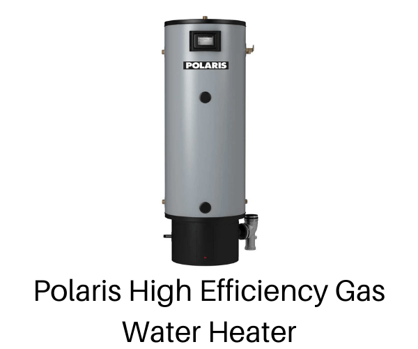 Polaris High Efficiency Gas Water Heater