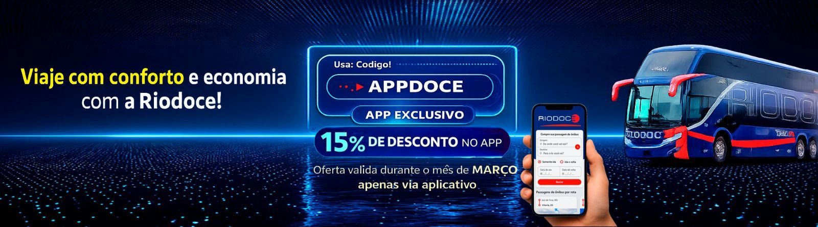 Um banner promocional da viação Riodoce, com uma mão segurando um telefone e oferecendo desconto de 15% para o aplicativo.