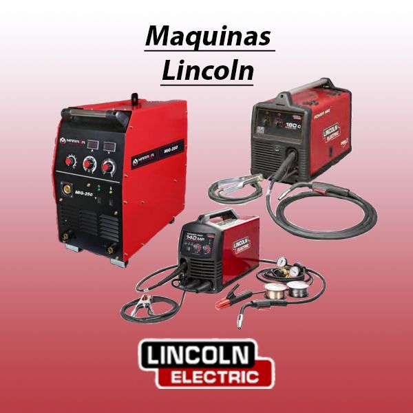 Maquinas MIG Lincoln