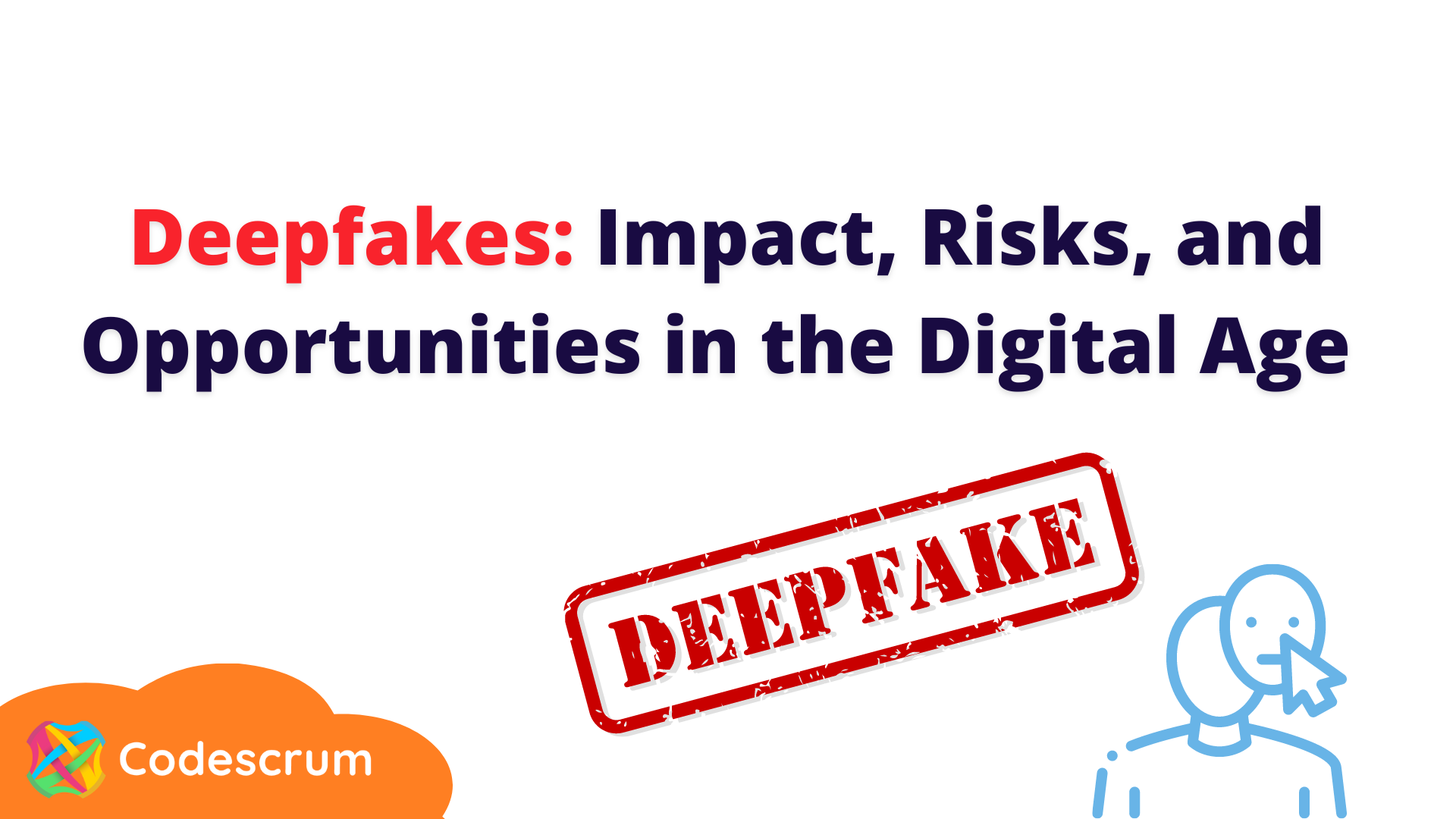 Impact, Risks, and Opportunities in the Digital Age