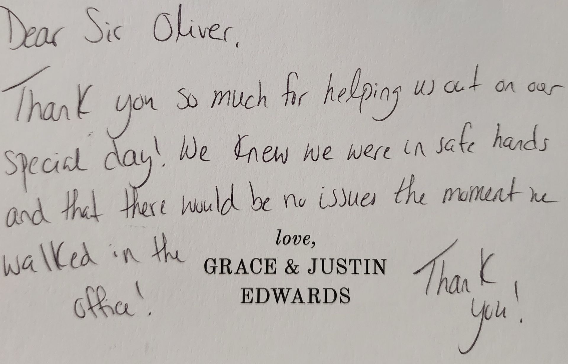 Dear sir oliver thank you so much for helping us out on our special day