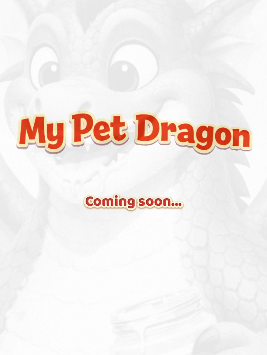 My Pet Dragon...