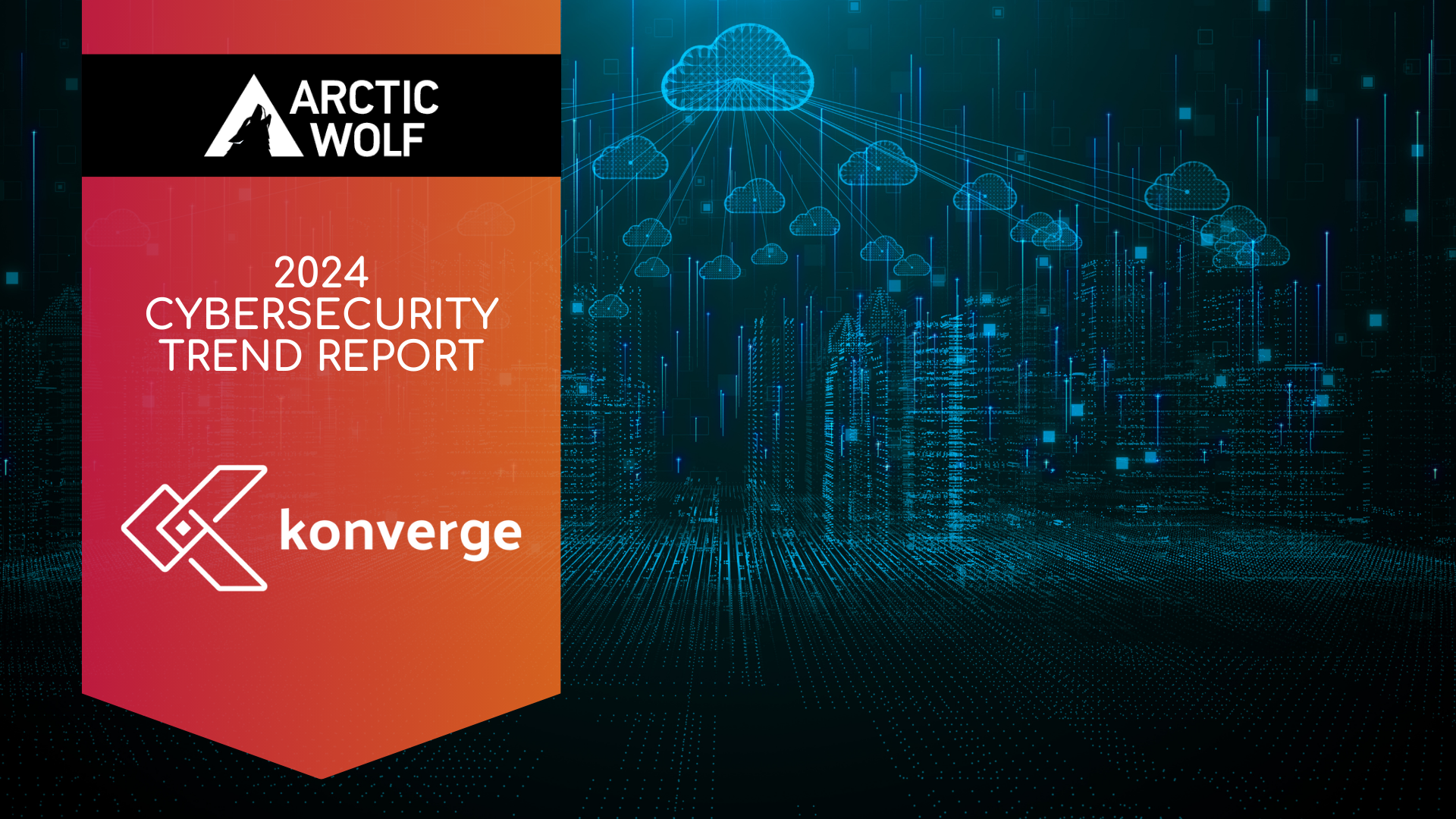 A poster for arctic wolf 's 2024 cybersecurity trend report