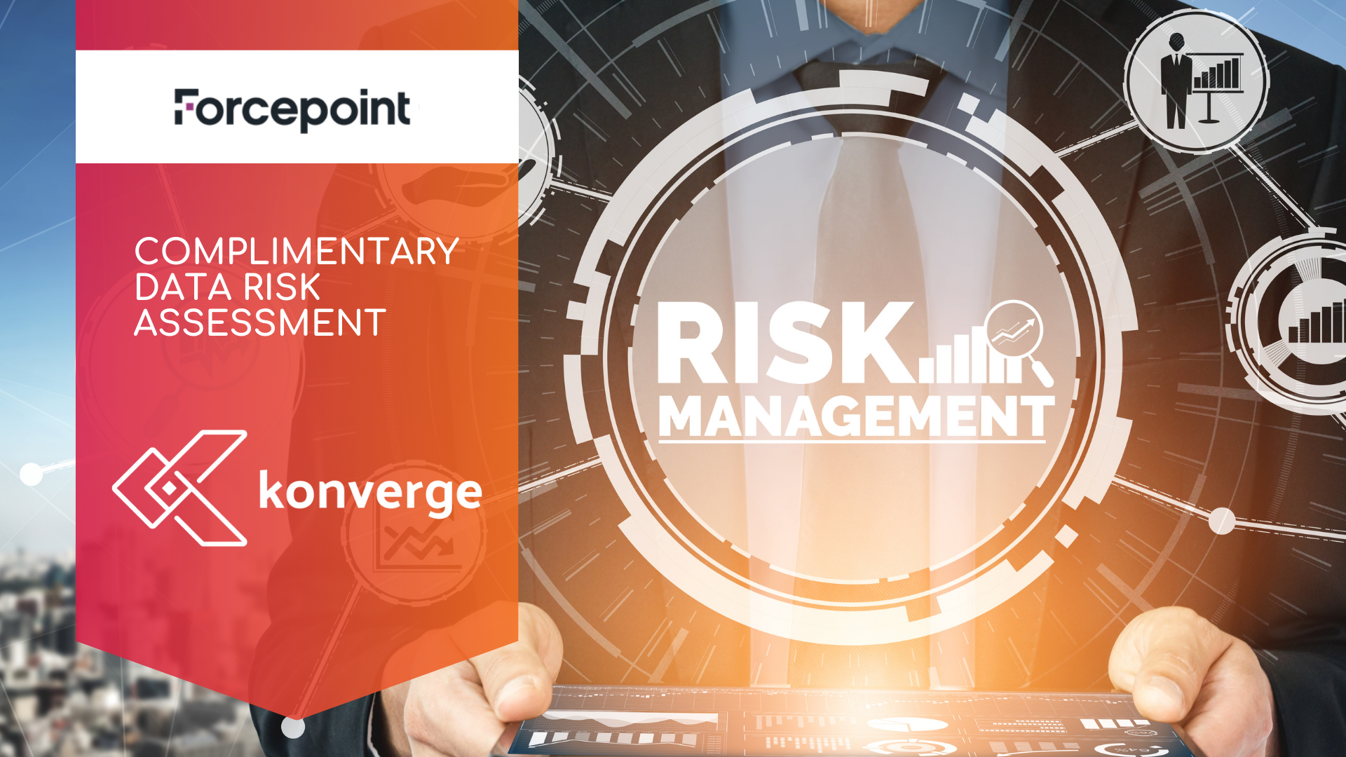 Forcepoint Data Risk Assessment FREE via Konverge Australia