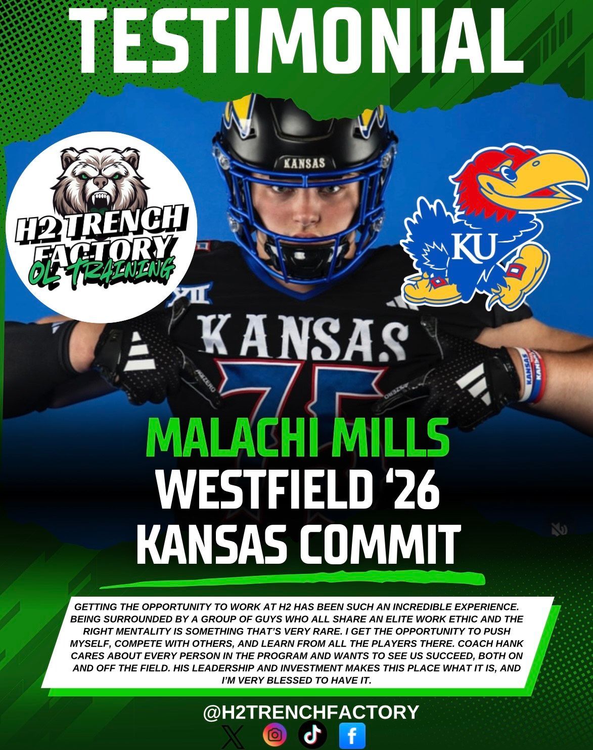 Testimonial for Malachi Mills, Kansas commit, with Kansas football player photo and logo for H2 Trench Factory.