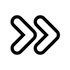 Two thick, black, chevron-style right-pointing arrows side by side.