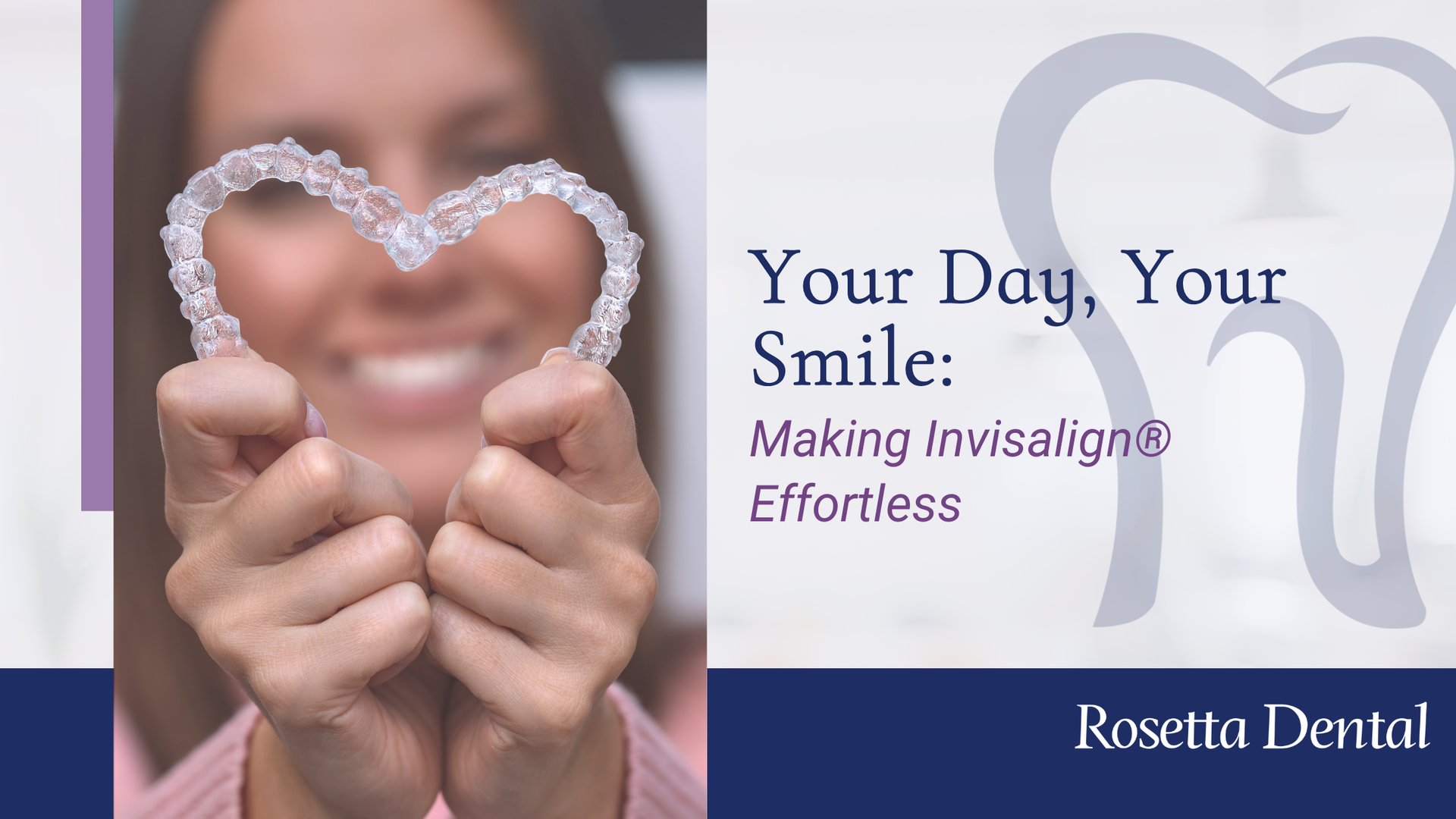 Woman holding clear Invisalign aligner in heart shape. Text: 