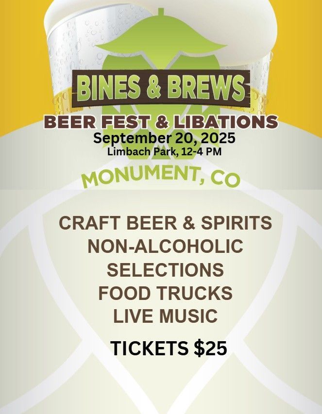 Poster: Bines & Brews Beer Fest in Monument, CO. Featuring craft beer, food trucks, live music. Tickets $25.