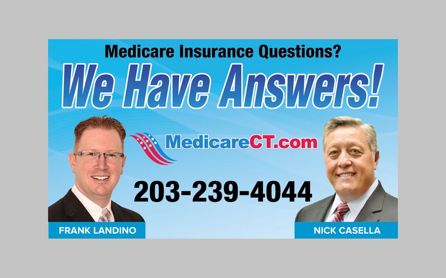 a billboard for medicare insurance questions with frank landino and nick casella