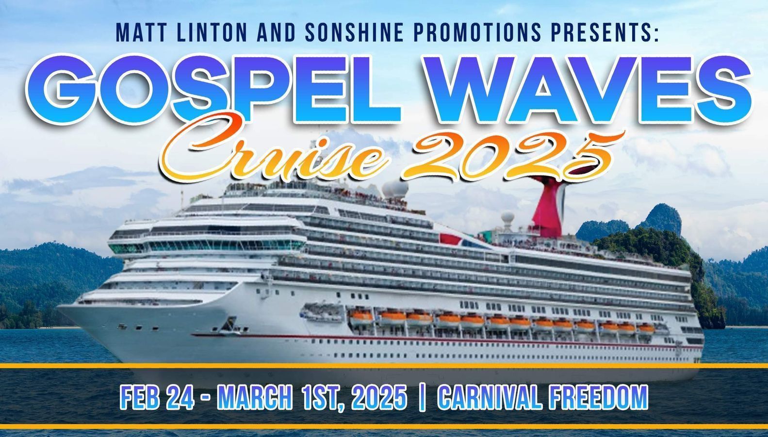 An advertisement for gospel waves cruise in 2025
