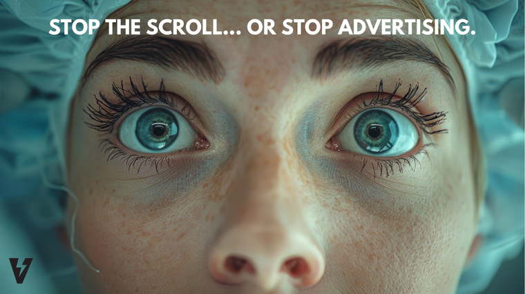 A close up of a woman 's eyes with the words `` stop the scroll ... or stop advertising . ''