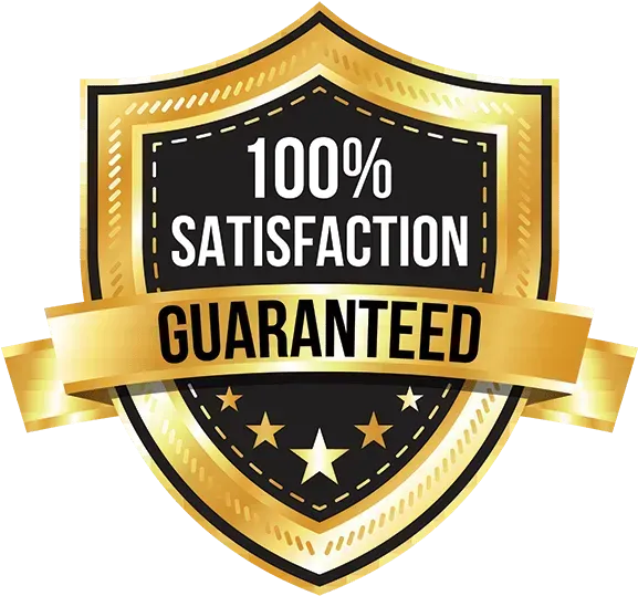 A gold shield with the words 100 % satisfaction guaranteed on it