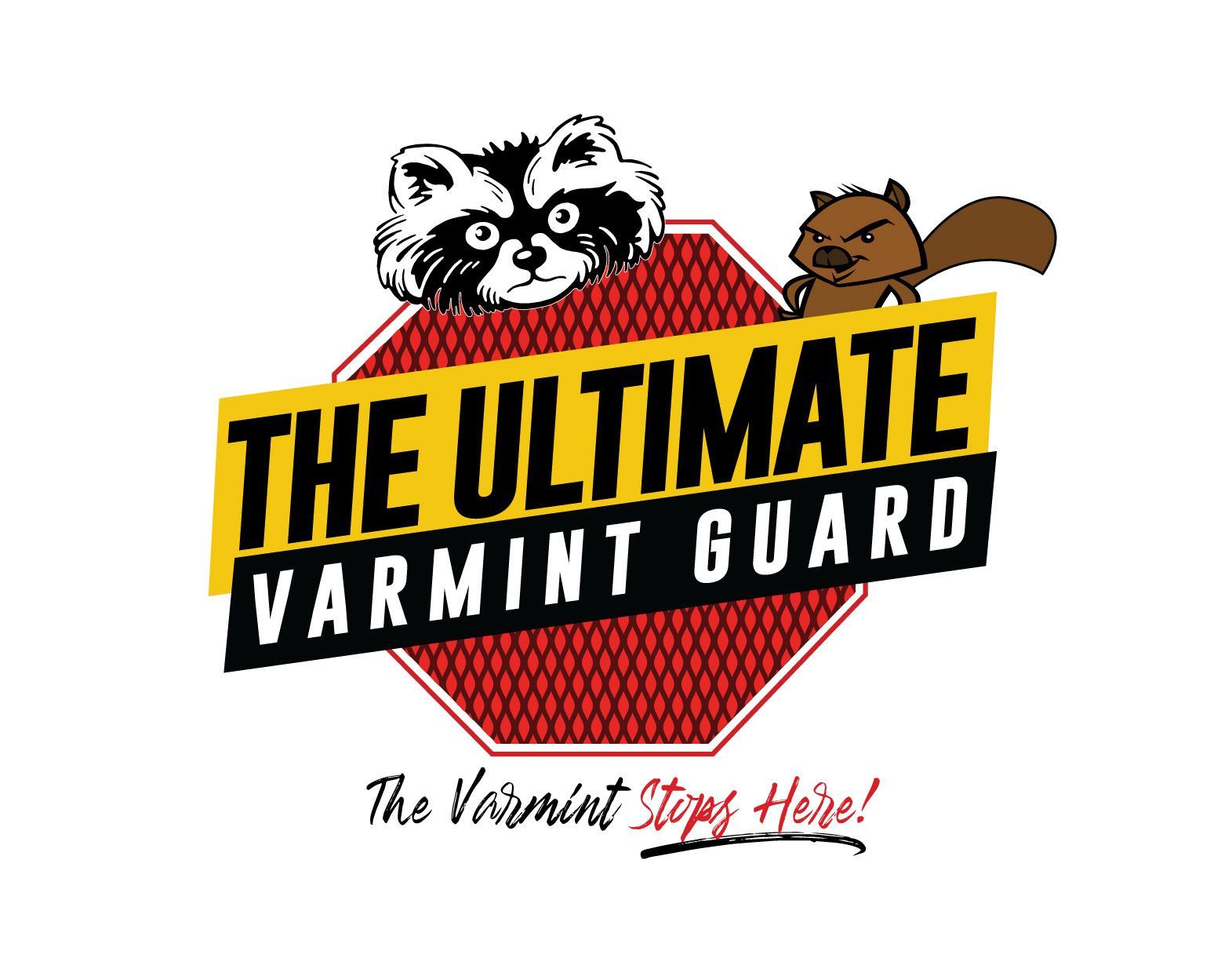 The ultimate varmint guard logo with a raccoon and squirrel on a stop sign.