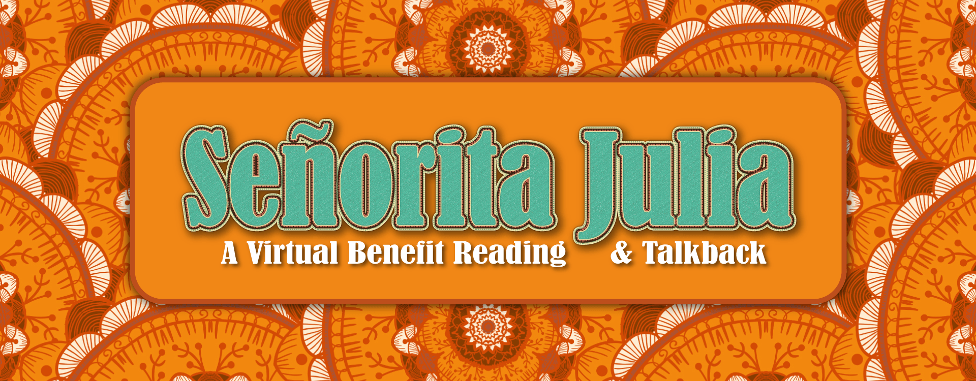 Senorita Julia Logo on an orange and white Hispanic patterned background