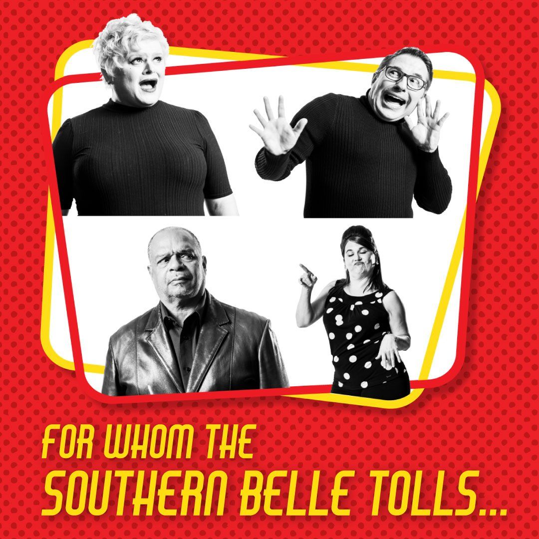 Title treatment for For Whom The Southern Belle Tolls...