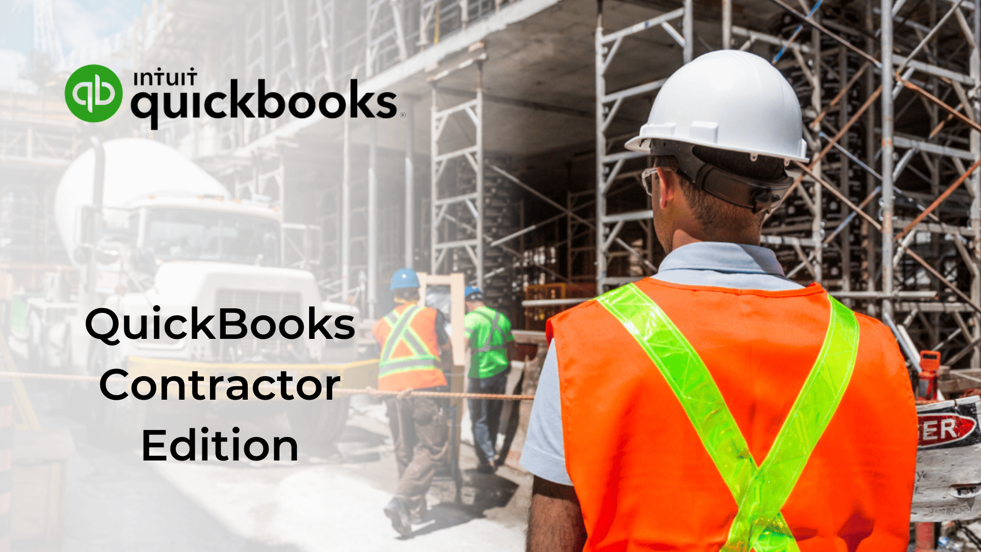 QuickBooks for Contractors - The Best for Construction Businesses
