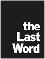 the last word